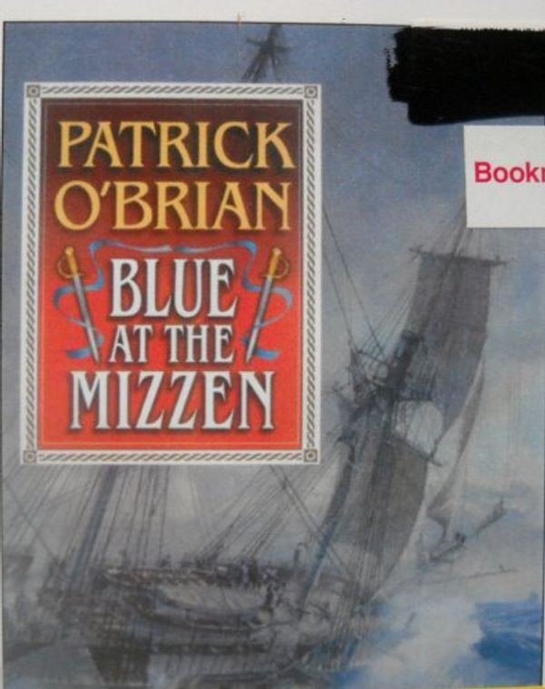 Cover Art for 9780736652018, Blue at the Mizzen (Lib)(CD) by Unknown