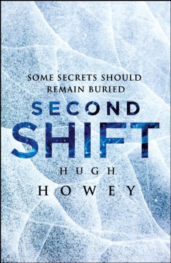 Cover Art for B00AI038T2, Second Shift: Order by Hugh Howey