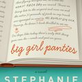 Cover Art for 9780062270085, Big Girl Panties by Stephanie Evanovich