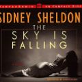 Cover Art for 9780060814564, The Sky Is Falling by Sidney Sheldon, Karen Allen, Sidney Sheldon