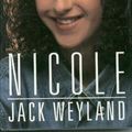 Cover Art for 9780875797878, Nicole by Jack Weyland