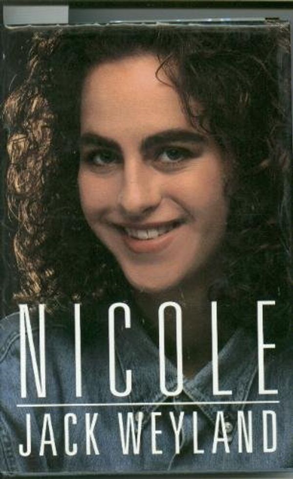 Cover Art for 9780875797878, Nicole by Jack Weyland