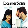 Cover Art for B01M2780A2, Danger Signs of an Unhealthy Dating Relationship by Lou Priolo