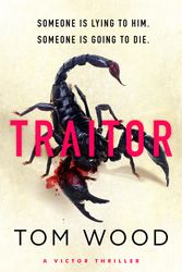 Cover Art for 9780751584844, Traitor by Tom Wood
