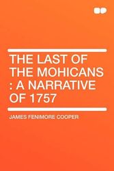 Cover Art for 9781407657646, The Last of the Mohicans by Fenimore Cooper, James