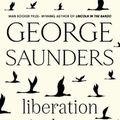 Cover Art for 9781526624956, Liberation Day by George Saunders