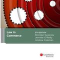Cover Art for 9780409334449, Law in Commerce (Paperback) by B Sweeney, O'Reilly, J, A Coleman