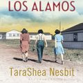 Cover Art for 9781408847824, The Wives of Los Alamos by TaraShea Nesbit