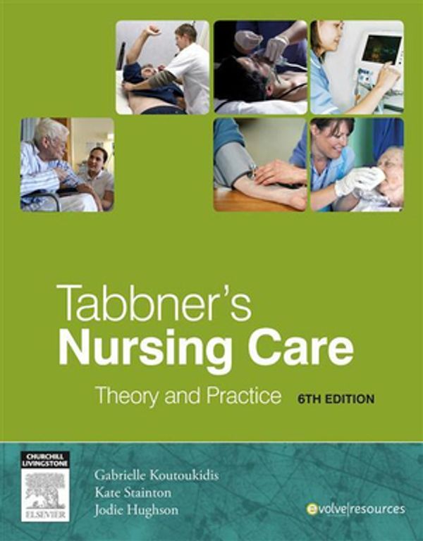 Cover Art for 9780729581141, Tabbner's Nursing Care: Theory and Practice by Various
