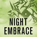 Cover Art for B001OO4H28, Night Embrace (Dark-Hunter Novels Book 2) by Sherrilyn Kenyon
