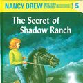 Cover Art for 9781440673689, Nancy Drew 05: The Secret of Shadow Ranch GB by Carolyn Keene