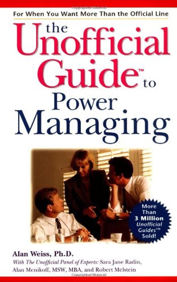 Cover Art for 9780028637495, The Unofficial Guide to Power Managing by Alan Weiss