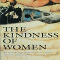 Cover Art for 9780156471145, The Kindness of Women by J. G. Ballard