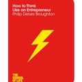 Cover Art for 9781447293361, How to Think Like an Entrepreneur by The School of Life