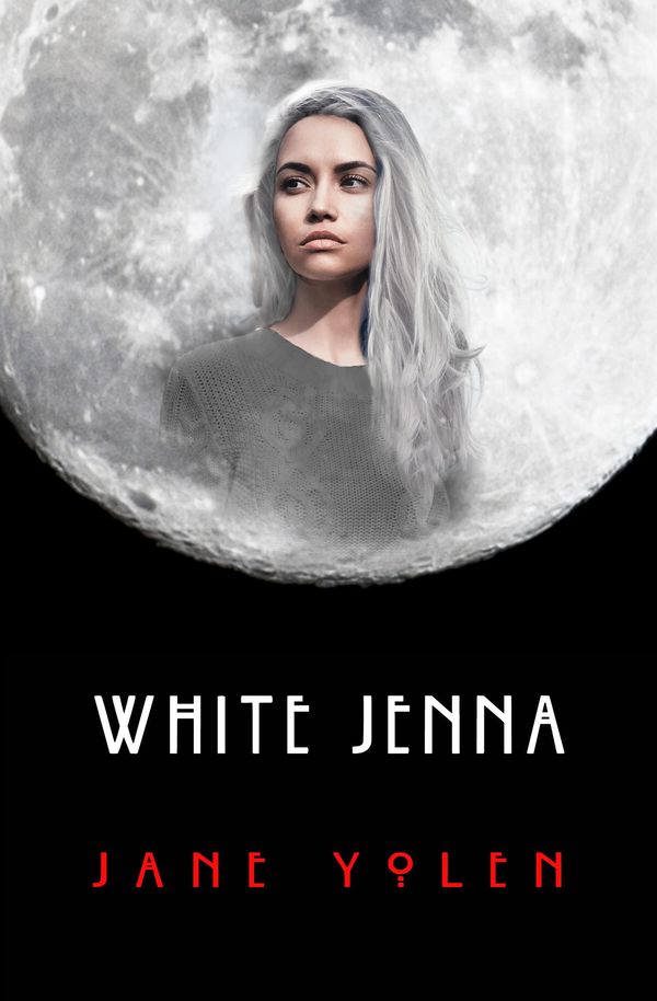 Cover Art for 9781504034524, White Jenna by Jane Yolen