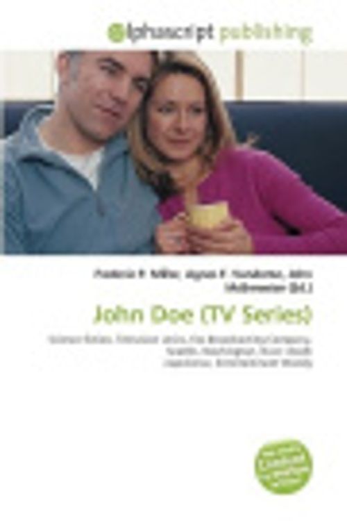 Cover Art for 9786130875893, John Doe (TV Series) by Frederic P. Miller, Agnes F. Vandome, John McBrewster