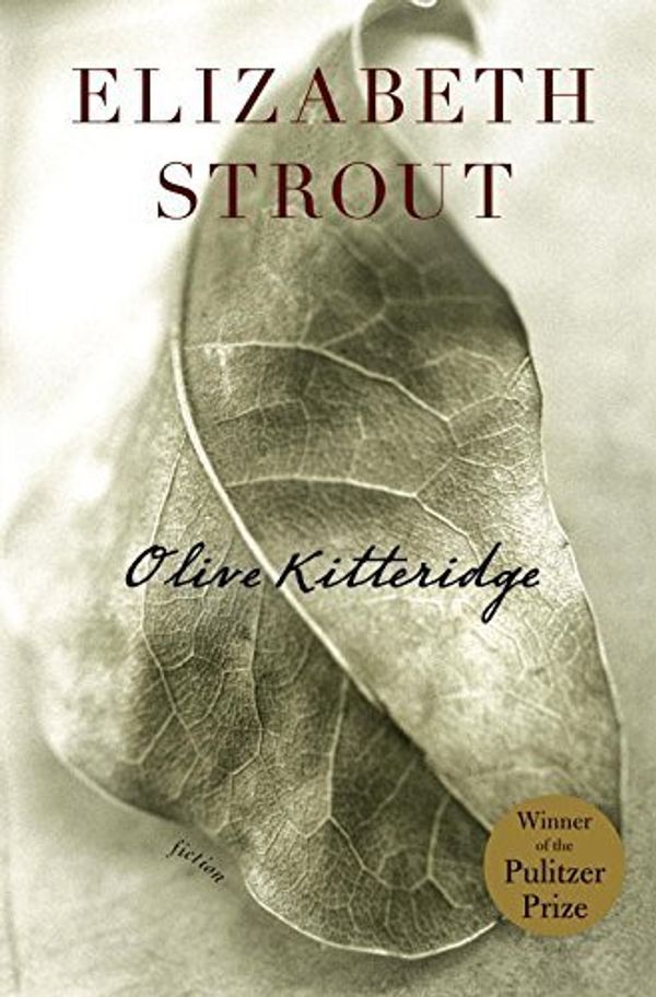 Cover Art for B0157I1O3Q, Olive Kitteridge: Fiction by Strout, Elizabeth (March 25, 2008) Hardcover by Unknown