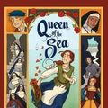 Cover Art for 9781536204988, Queen of the Sea by Dylan Meconis
