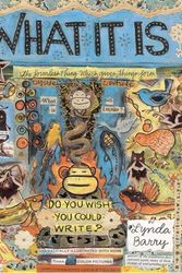 Cover Art for 9781897299357, What it is by Lynda Barry