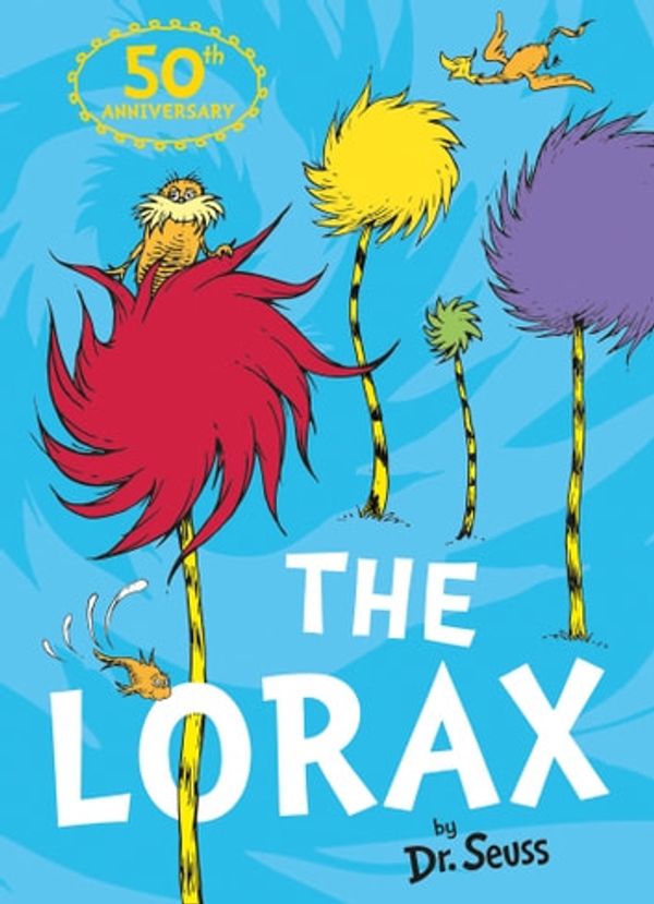 Cover Art for 9780008202484, The Lorax by Dr. Seuss, Rik Mayall