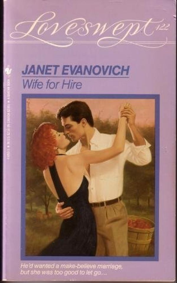 Cover Art for 9780553440539, WIFE FOR HIRE (Loveswept) by Janet Evanovich