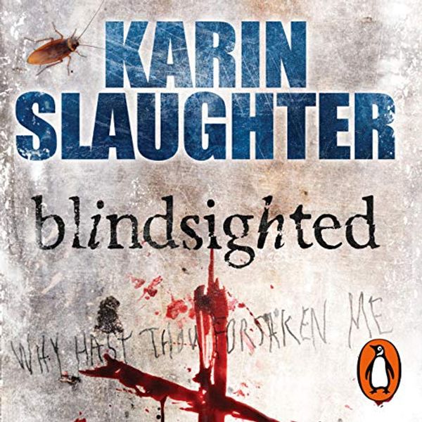 Cover Art for B088KD4ZYB, Blindsighted by Karin Slaughter