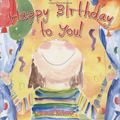 Cover Art for 9781934082058, Happy Birthday to You! by Marianne Richmond
