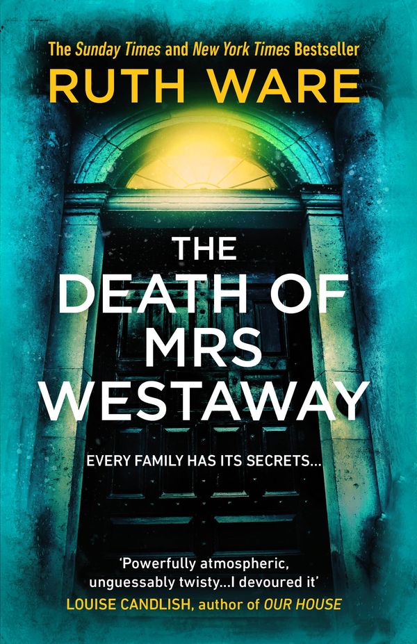 Cover Art for 9781784704360, The Death of Mrs Westaway by Ruth Ware