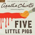 Cover Art for 9780062229977, Five Little Pigs by Agatha Christie, Hugh Fraser, Agatha Christie