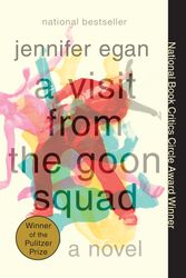 Cover Art for 9780307477477, A Visit from the Goon Squad by Jennifer Egan