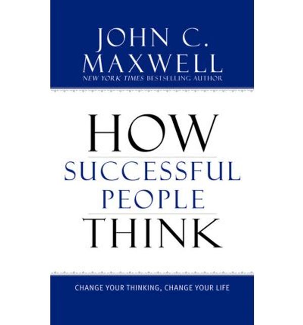 Cover Art for 9787770548727, How Successful People Think: Change Your Thinking, Change Your Life by Maxwell, John C.