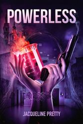 Cover Art for 9780645712315, Powerless by Jacqueline Pretty