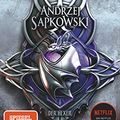 Cover Art for B07HP94Q14, Der letzte Wunsch: Vorgeschichte 1 zur Hexer-Saga (Die Vorgeschichte zur Hexer-Saga) (German Edition) by Andrzej Sapkowski