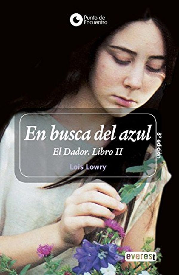 Cover Art for 9788424187552, En Busca del Azul by Lois Lowry