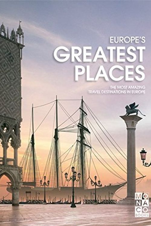 Cover Art for 9783899446203, Europe's Greatest Places by Monaco Books