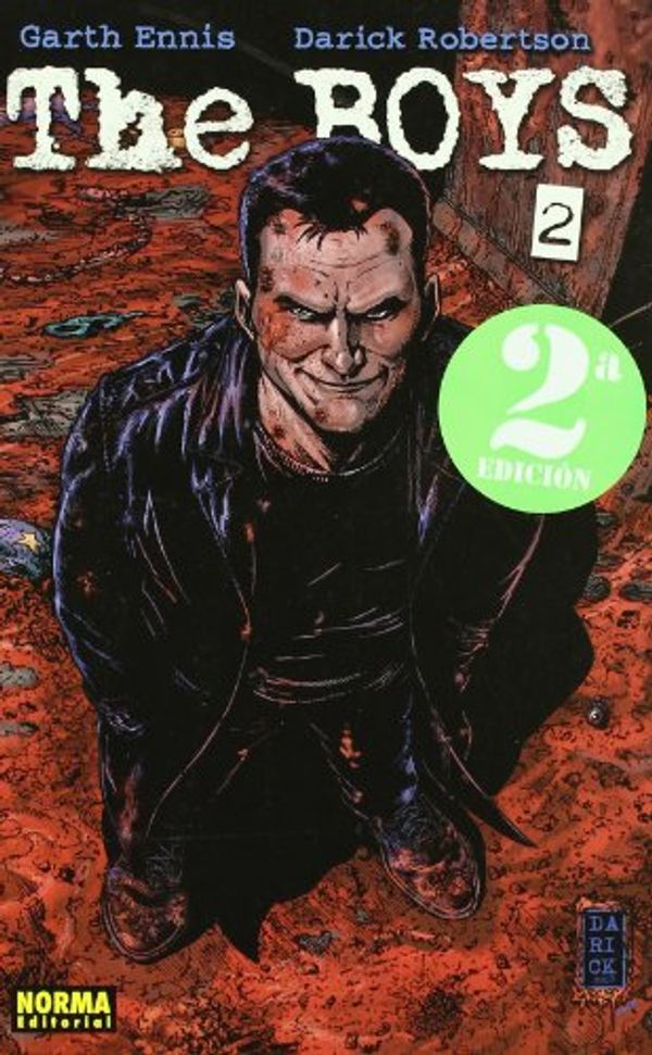 Cover Art for 9788498476880, The Boys 2 by Garth Ennis, Darick Robertson