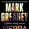 Cover Art for B0951LWVM1, Sierra Six (Gray Man Book 11) by Mark Greaney