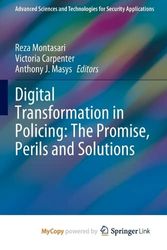 Cover Art for 9783031096921, Digital Transformation in Policing: The Promise, Perils and Solutions by Reza Montasari, Victoria Carpenter, Anthony J Masys