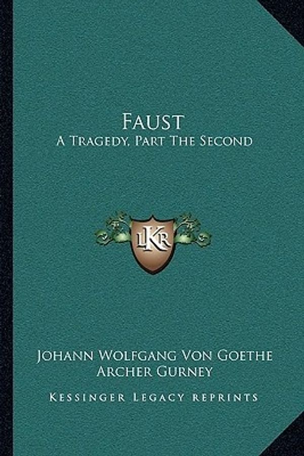 Cover Art for 9781163106587, Faust by Von Goethe, Johann Wolfgang