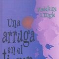 Cover Art for 9781417700165, Una Arruga En El Tiempo (A Wrinkle In Time) (Turtleback School & Library Binding Edition) by L'Engle, Madeleine