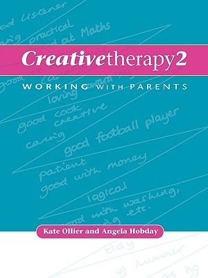 Cover Art for 9781854333001, Creative Therapy 2 by Kate Ollier