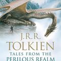Cover Art for 9780358652960, Tales from the Perilous Realm by J. R. R. Tolkien
