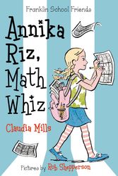 Cover Art for 9781250056788, Annika Riz, Math Whiz (Franklin School Friends) by Claudia Mills