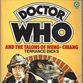 Cover Art for 9780426119739, Doctor Who and the Talons of Weng-Chiang by Terrance Dicks