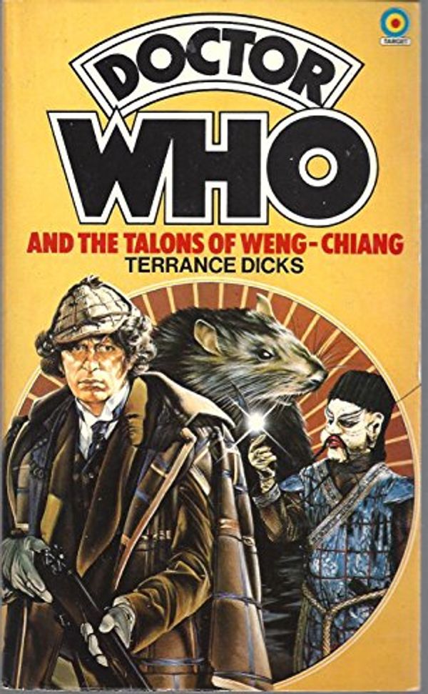 Cover Art for 9780426119739, Doctor Who and the Talons of Weng-Chiang by Terrance Dicks
