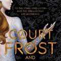 Cover Art for 9781526603883, A Court of Frost and Starlight by Sarah J. Maas