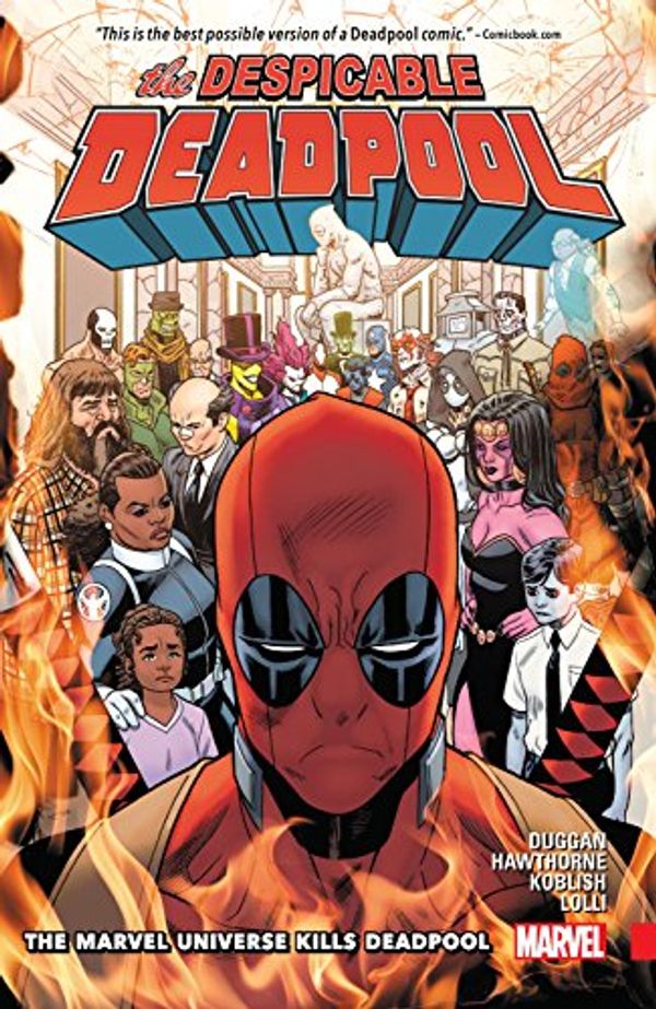 Cover Art for B07D513PS8, Despicable Deadpool Vol. 3: The Marvel Universe Kills Deadpool (Despicable Deadpool (2017-2018)) by Gerry Duggan