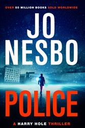 Cover Art for 9780099570097, Police: A Harry Hole thriller (Oslo Sequence 8) by Jo Nesbo