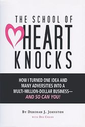 Cover Art for 9780984490905, The School of Heart Knocks by Deborah J. Johnston