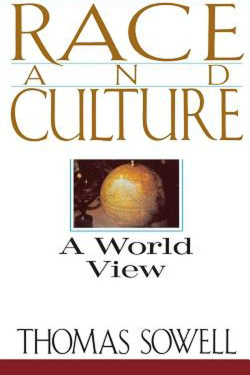 Cover Art for 9780465067978, Race and Culture by Thomas Sowell